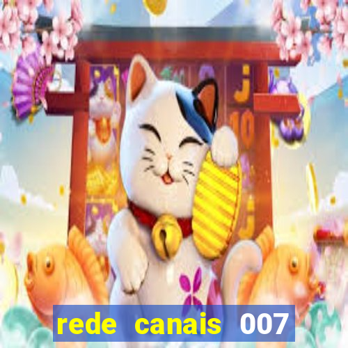 rede canais 007 cassino royale